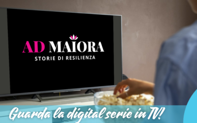 AD MAIORA in TV e al Cinema: va in onda la resilienza